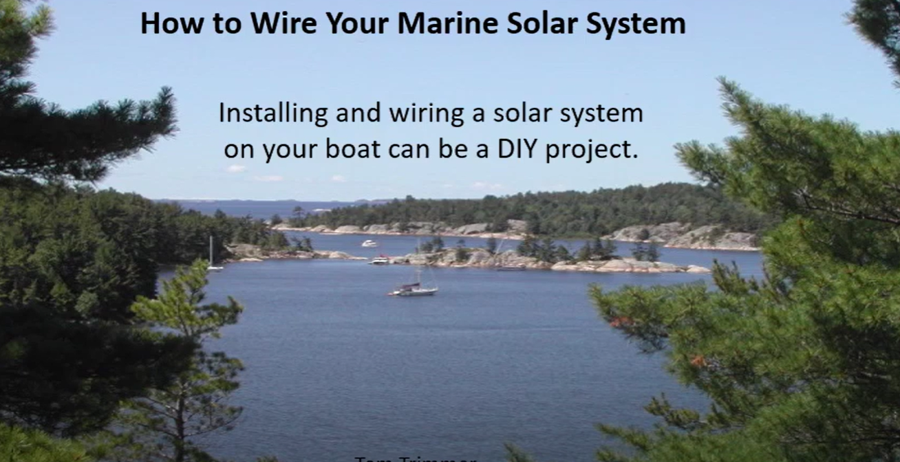 View of Solar System Installation Resources | Custom Marine Products